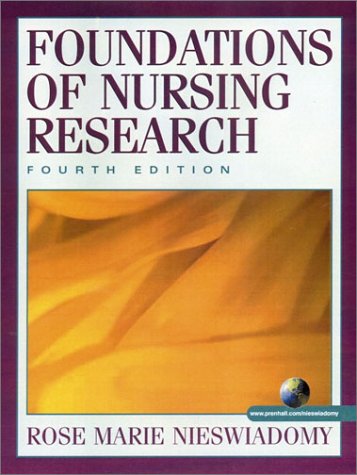 Foundations of Nursing Research  4th 2002 (Revised) 9780130339911 Front Cover