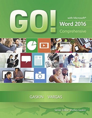 GO! with Microsoft Word 2016 Comprehensive   2017 9780134443911 Front Cover