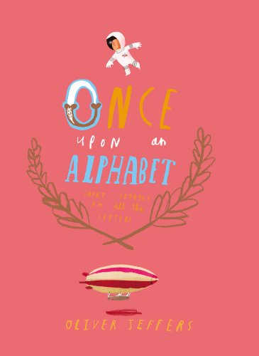 Once upon an Alphabet Short Stories for All the Letters  2014 9780399167911 Front Cover
