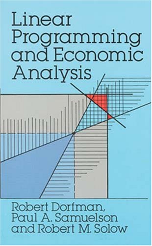Linear Programming and Economic Analysis  Reprint  9780486654911 Front Cover
