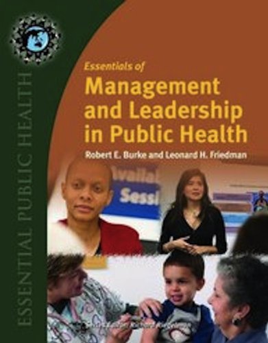 Essentials of Management and Leadership in Public Health   2011 9780763742911 Front Cover