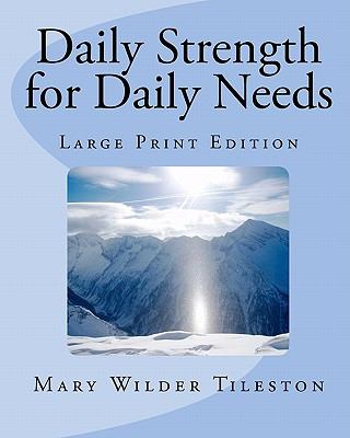 Daily Strength for Daily Needs  N/A 9780984132911 Front Cover