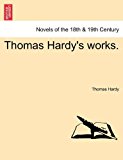 Thomas Hardy's Works  N/A 9781241573911 Front Cover