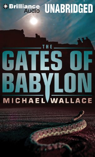 The Gates of Babylon:   2014 9781480543911 Front Cover