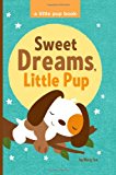 Sweet Dreams, Little Pup  Large Type  9781482044911 Front Cover