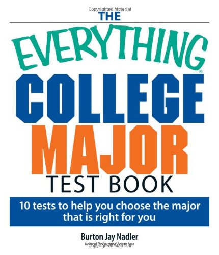 College Major Test Book 10 Tests to Help You Choose the Major That Is Right for You  2006 9781593375911 Front Cover