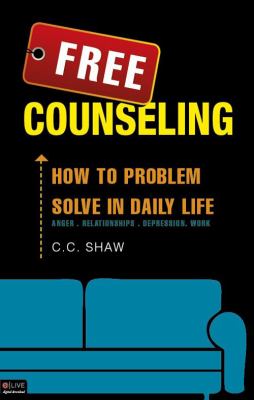 Free Counseling How to Problem Solve in Daily Life N/A 9781607999911 Front Cover