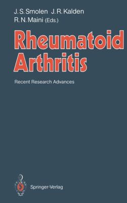 Rheumatoid Arthritis Recent Research Advances  1992 9783642761911 Front Cover