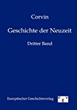 Geschichte der Neuzeit 1848-1871 / 3: Dritter Band N/A 9783863825911 Front Cover