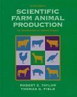 Scientific Farm Animal Production An Introduction to Animal Production 5th 1995 9780024192912 Front Cover