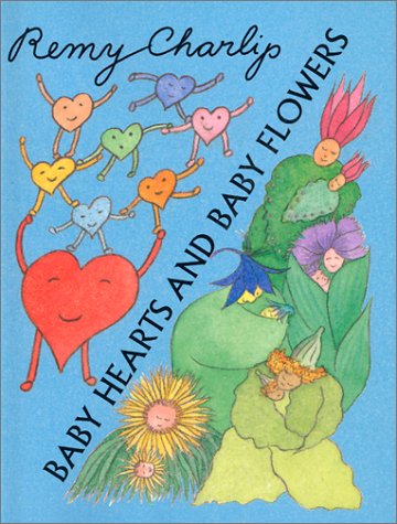 Baby Hearts and Baby Flowers   2002 9780060295912 Front Cover