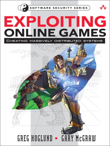 Exploiting Online Games Cheating Massively Distributed Systems  2008 9780132271912 Front Cover