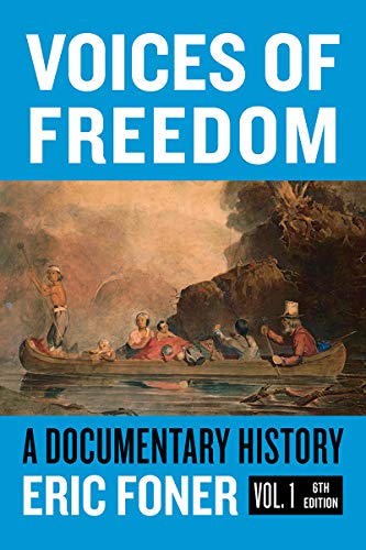 Voices of Freedom A Documentary Reader 6th 9780393696912 Front Cover