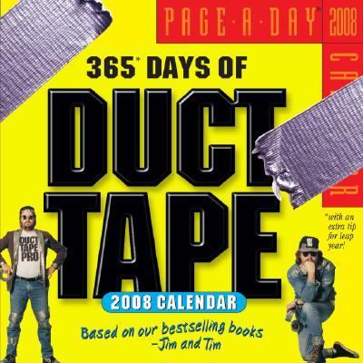 365 Days of Duct Tape Page-A-Day Calendar  N/A 9780761145912 Front Cover