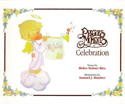 Precious Moments of Celebration  N/A 9780800716912 Front Cover