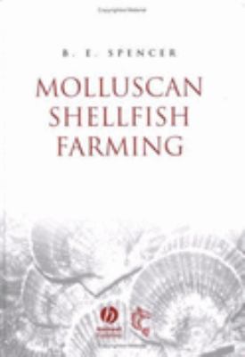 Molluscan Shellfish Farming   2004 9780852382912 Front Cover