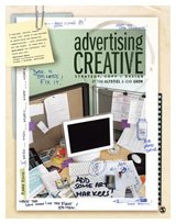 Advertising Creative Strategy, Copy, and Design 2nd 2010 9781412974912 Front Cover