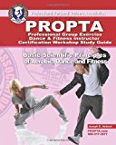 Professional Group Exercise / Dance and Fitness Instructor Certification Workshop Study Guide  N/A 9781466236912 Front Cover