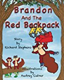 Brandon and the Red Backpack  Large Type  9781490954912 Front Cover