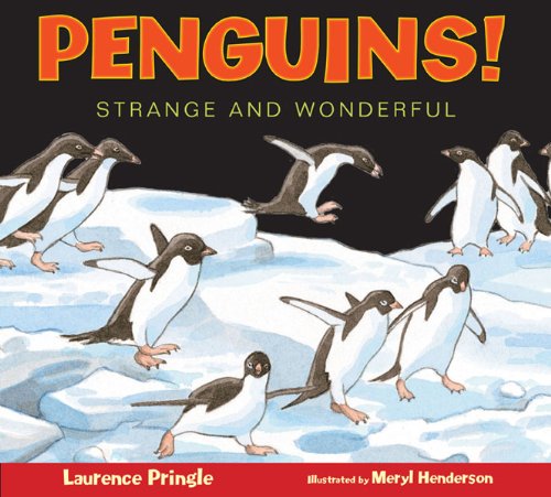 Penguins! Strange and Wonderful N/A 9781620915912 Front Cover