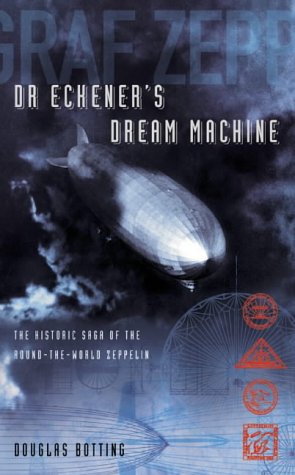 Dr. Eckener's Dream Machine   2001 9780002571913 Front Cover