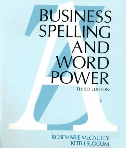 Business Spelling and Word Power 3rd 1991 9780026782913 Front Cover