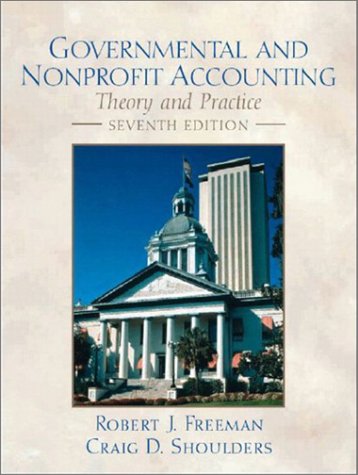 Governmental and Non-Profit Accounting  7th 2003 9780130661913 Front Cover