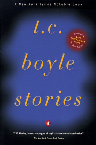 T. C. Boyle Stories   1998 9780140280913 Front Cover