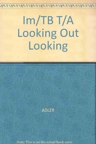 Looking Out/Looking In  9th 1999 (Teachers Edition, Instructors Manual, etc.) 9780155057913 Front Cover