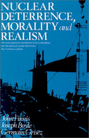 Nuclear Deterrence, Morality and Realism   1987 9780198247913 Front Cover