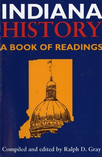 Indiana History A Book of Readings  1995 9780253281913 Front Cover