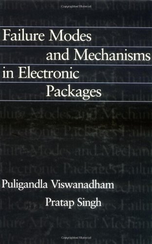 Failure Modes and Mechanisms in Electronic Packages  1997 9780412105913 Front Cover