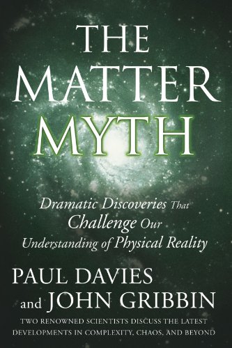 Matter Myth Dramatic Discoveries That Challenge Our Understanding of Physical Reality N/A 9780743290913 Front Cover