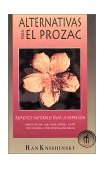 Alternativas para el Prozac Remedios Naturales para la Depresiï¿½n N/A 9780892815913 Front Cover