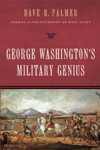 George Washington's Military Genius   2012 9781596987913 Front Cover