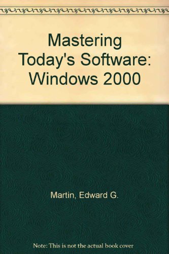 Mastering Today's Software   2001 9780030294914 Front Cover