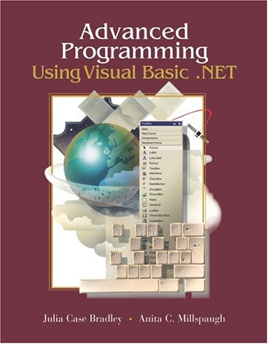 Advanced Programming Using Visual Basic. Net with Student CD 2nd 2003 9780072254914 Front Cover