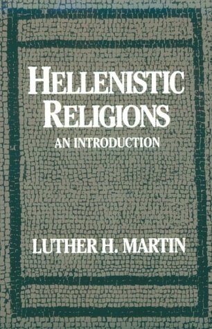 Hellenistic Religions An Introduction  1987 9780195043914 Front Cover