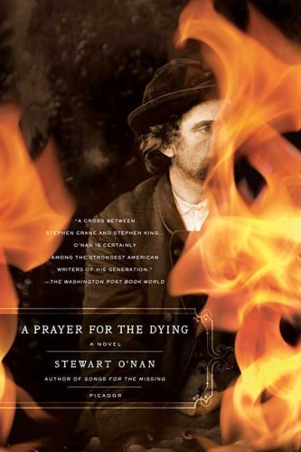 Prayer for the Dying A Novel 2nd 2009 9780312428914 Front Cover