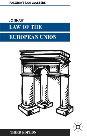 Law of the European Union  3rd 2000 9780333924914 Front Cover