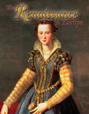 Renaissance in Europe   2009 9780778745914 Front Cover