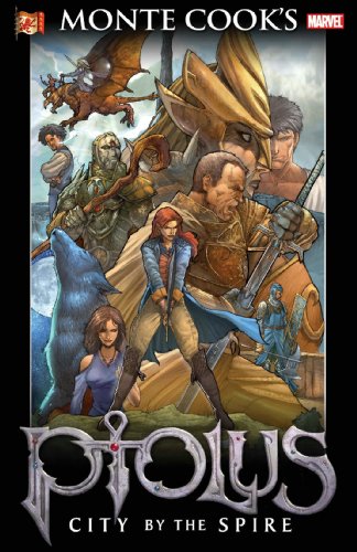 Monte Cook's Ptolus City by the Spire  2007 9780785125914 Front Cover