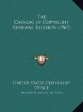 Catalog of Copyright Renewal Records  N/A 9781169737914 Front Cover