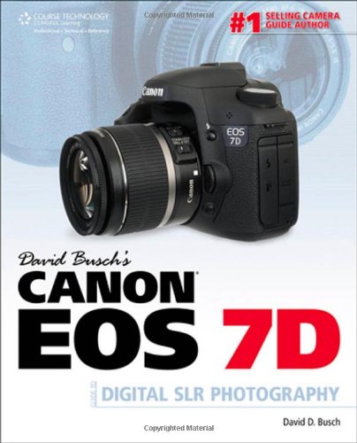 Canon EOS 7D Digital SLR Photography  2011 (Guide (Instructor's)) 9781435456914 Front Cover