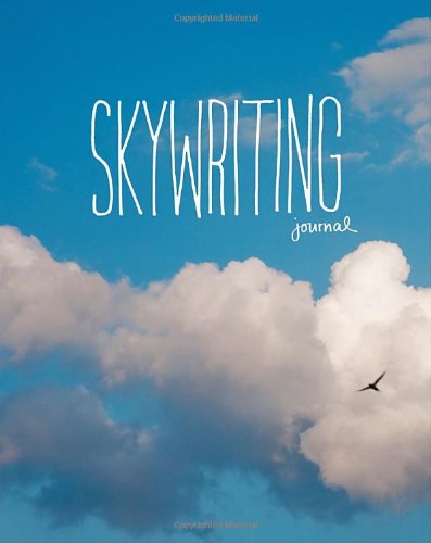 Skywriting Journal  N/A 9781594744914 Front Cover