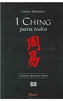 I Ching para todos/ I Ching for all:  2005 9789871102914 Front Cover