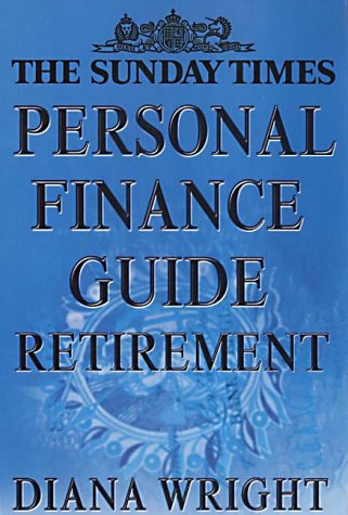 Sunday Times Personal Finance Guide Retirement   2002 9780007121915 Front Cover