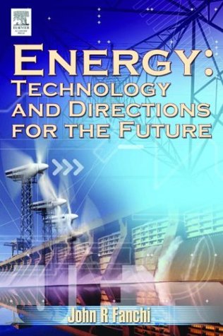 Energy Technology and Directions for the Future   2004 9780122482915 Front Cover