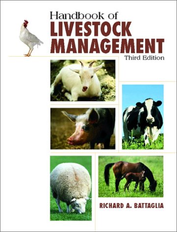 Handbook of Livestock Management  3rd 2001 (Revised) 9780130104915 Front Cover