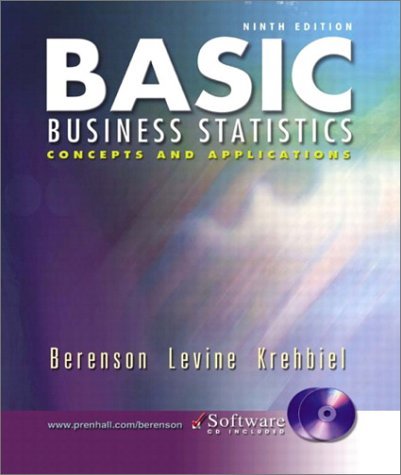 Basic Business Statistics Concepts and Applications 9th 2004 9780131037915 Front Cover